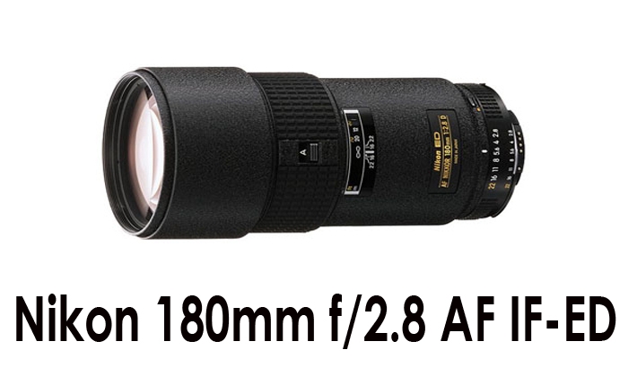 Nikon 180mm f/2.8D AF IF-ED