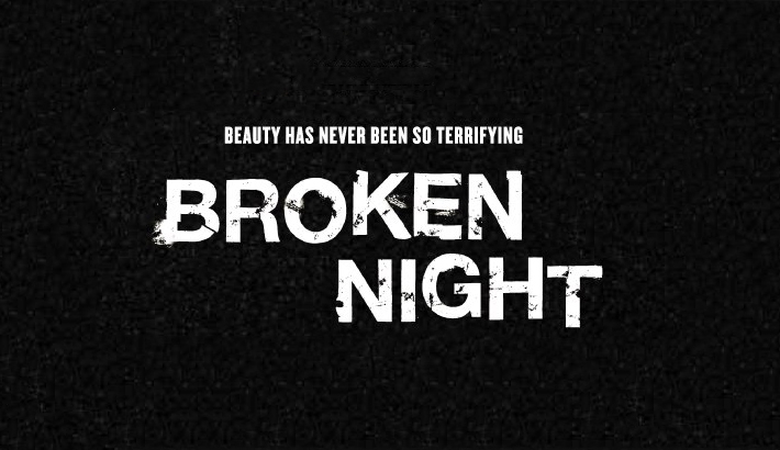 Broken Night: Short Made Entirely on Nikon D800 Now Available
