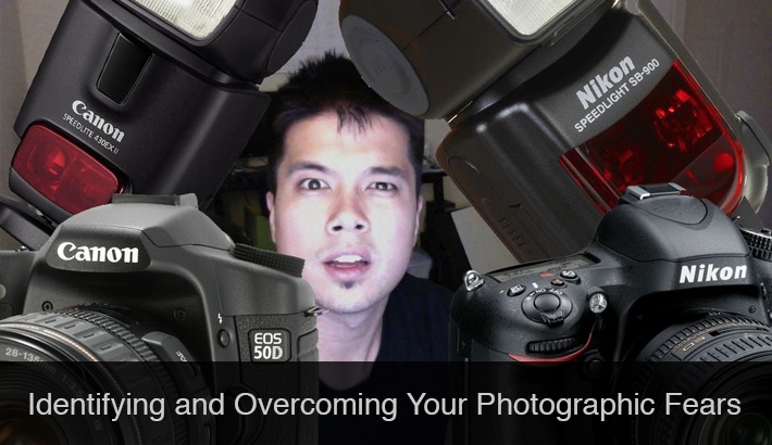 Identifying and Overcoming Your Photographic Fears