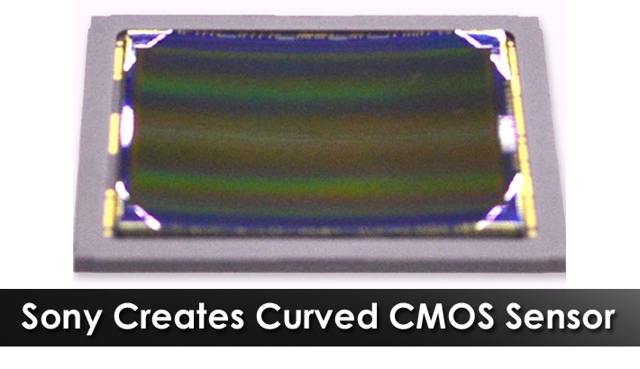 Sony Creates Curved CMOS Sensor